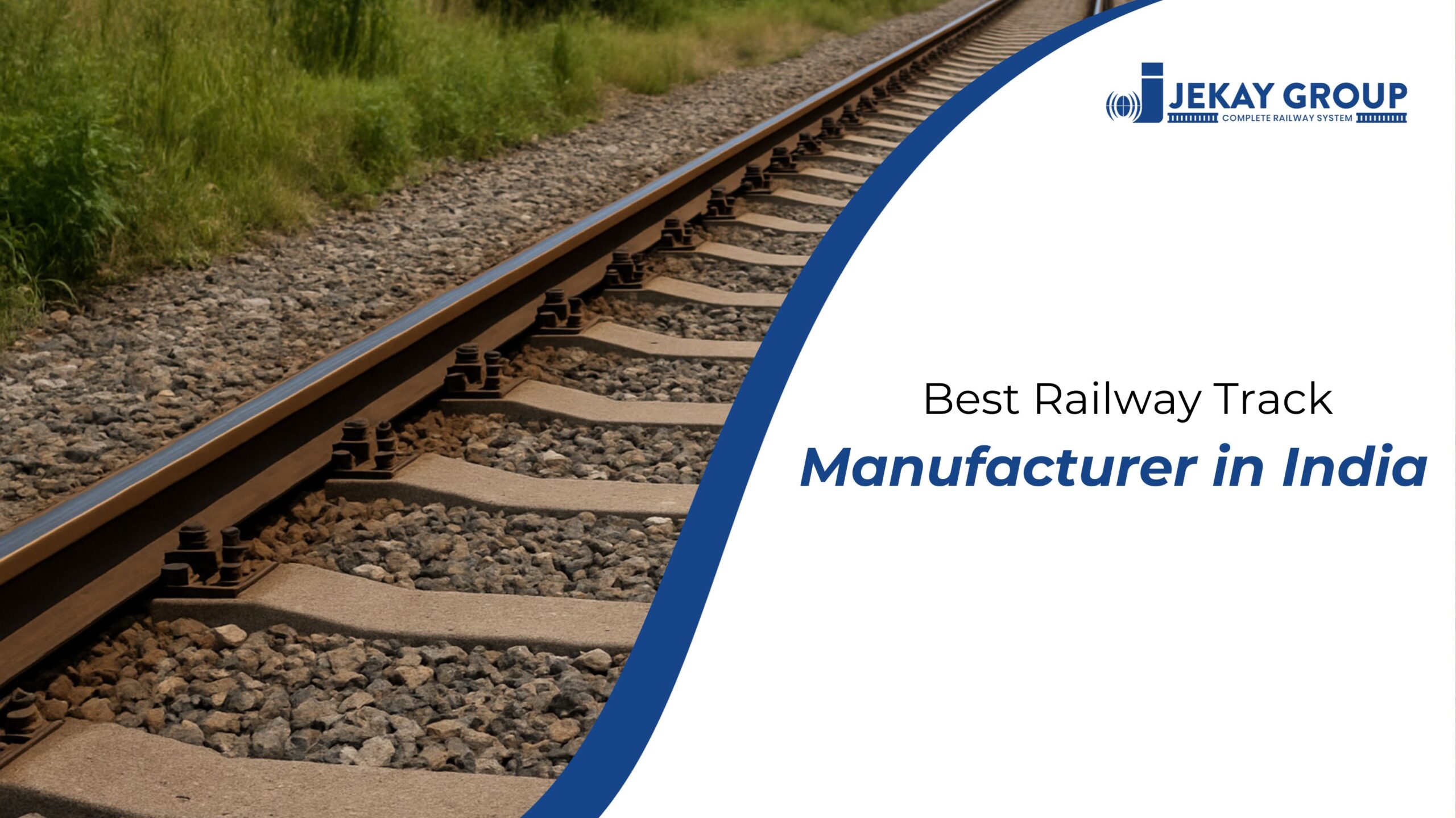 Best Railway Track Manufacturer in India