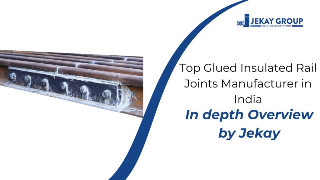 Glued Insulated Rail Joints