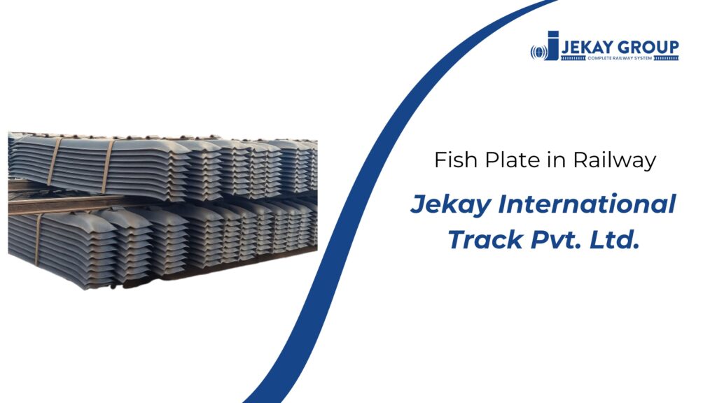 Fish Plate in Railway