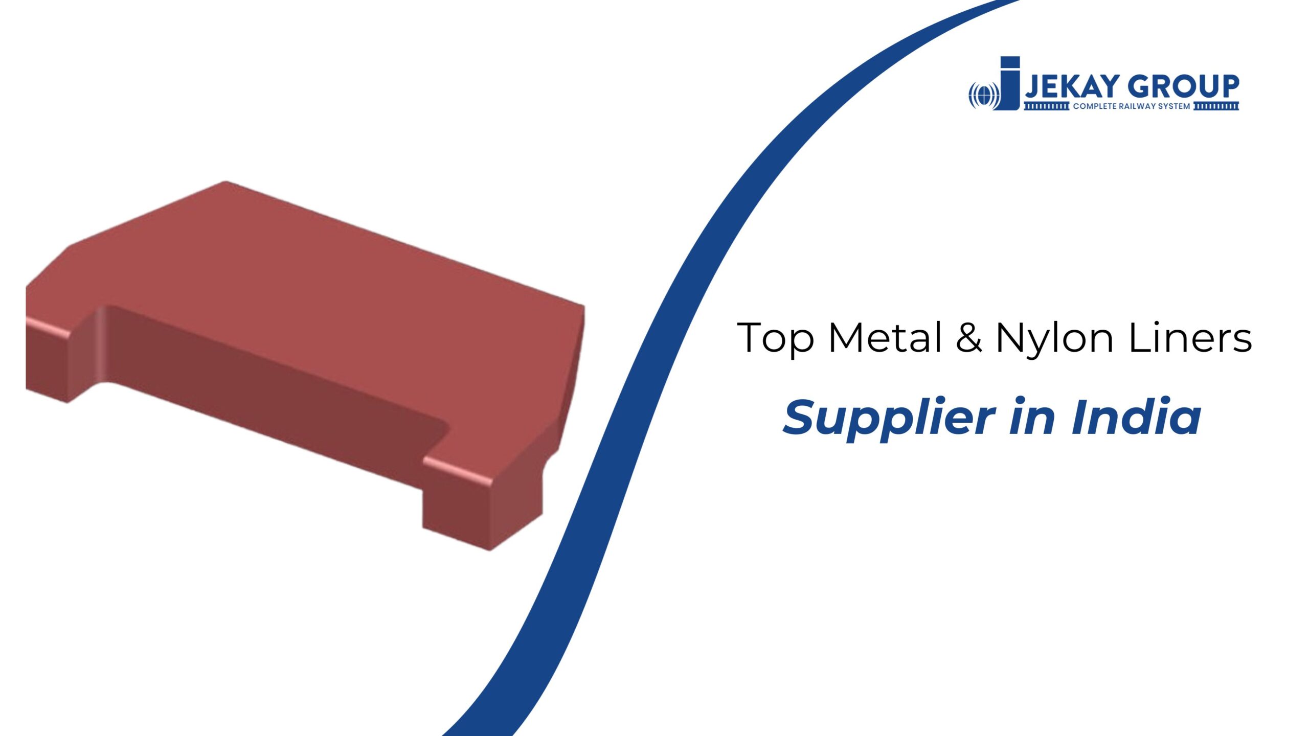 Top Metal & Nylon Liners Supplier in India