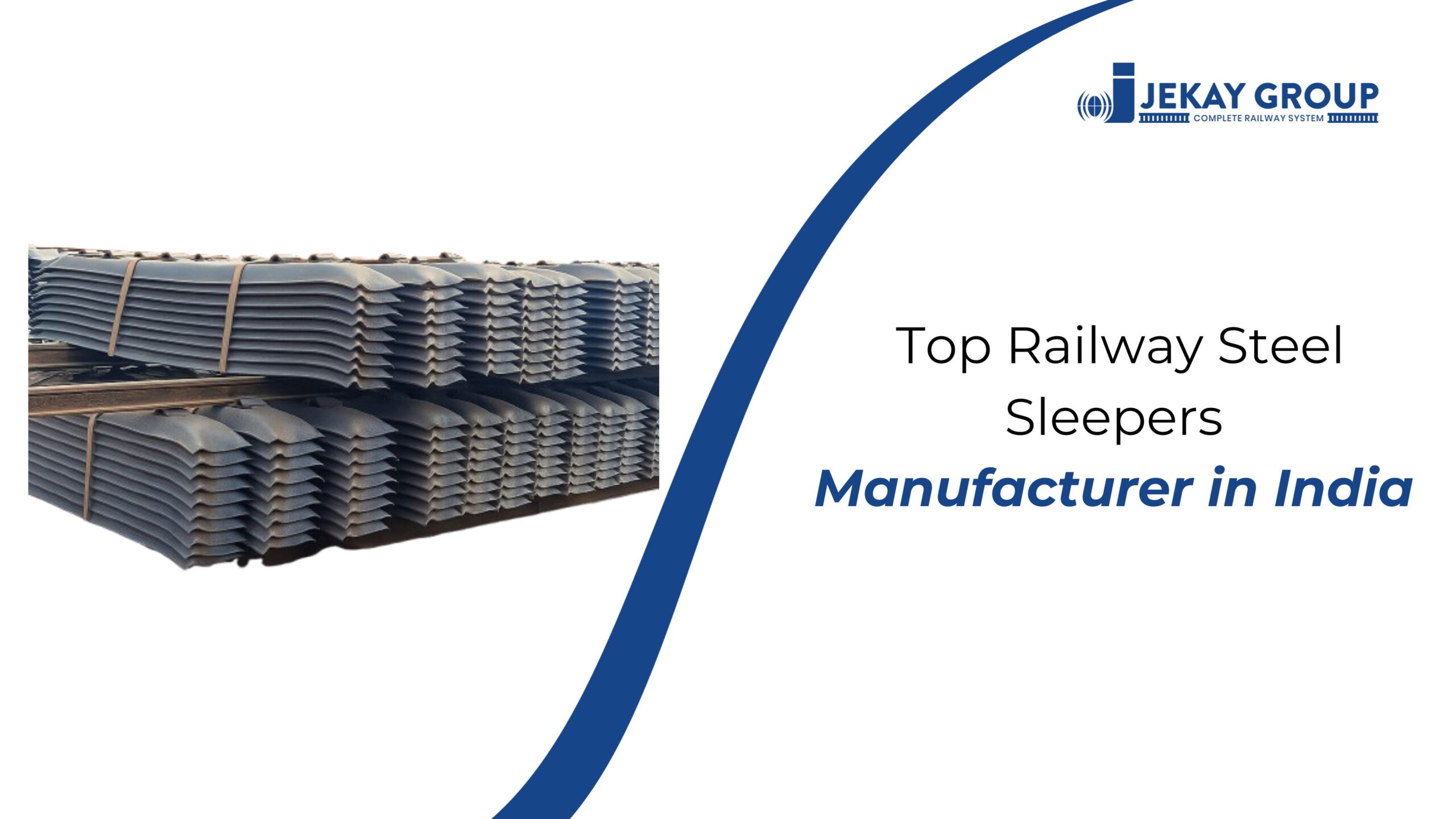 Top Railway Steel Sleepers Manufacturer in India