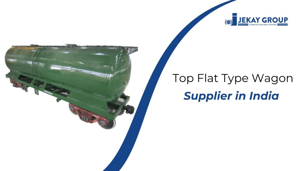 Top Flat Type Wagon Supplier in India