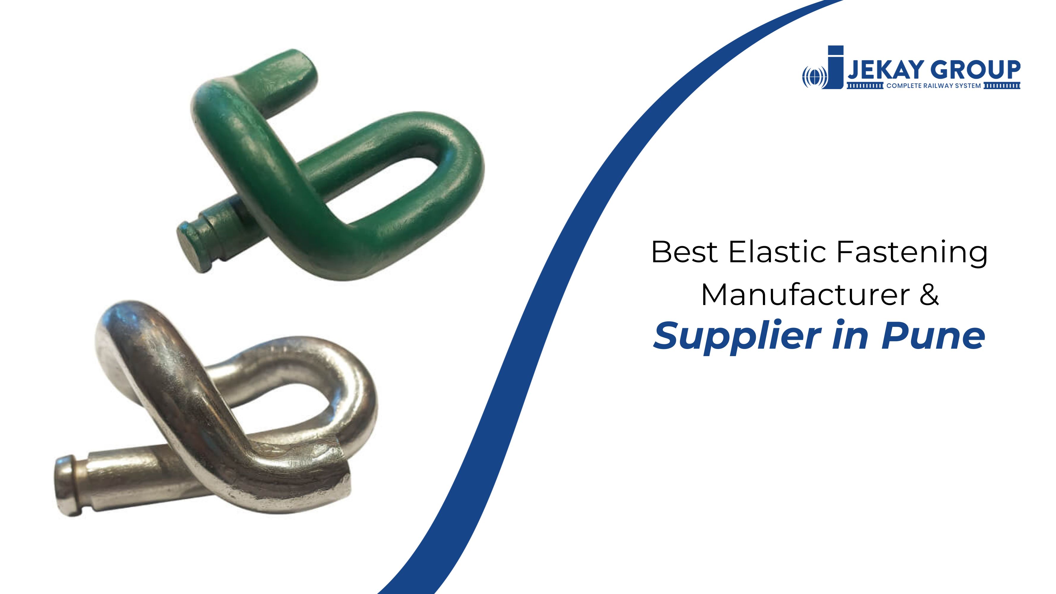 Best Elastic Fastening Manufacturer & Supplier in Pune