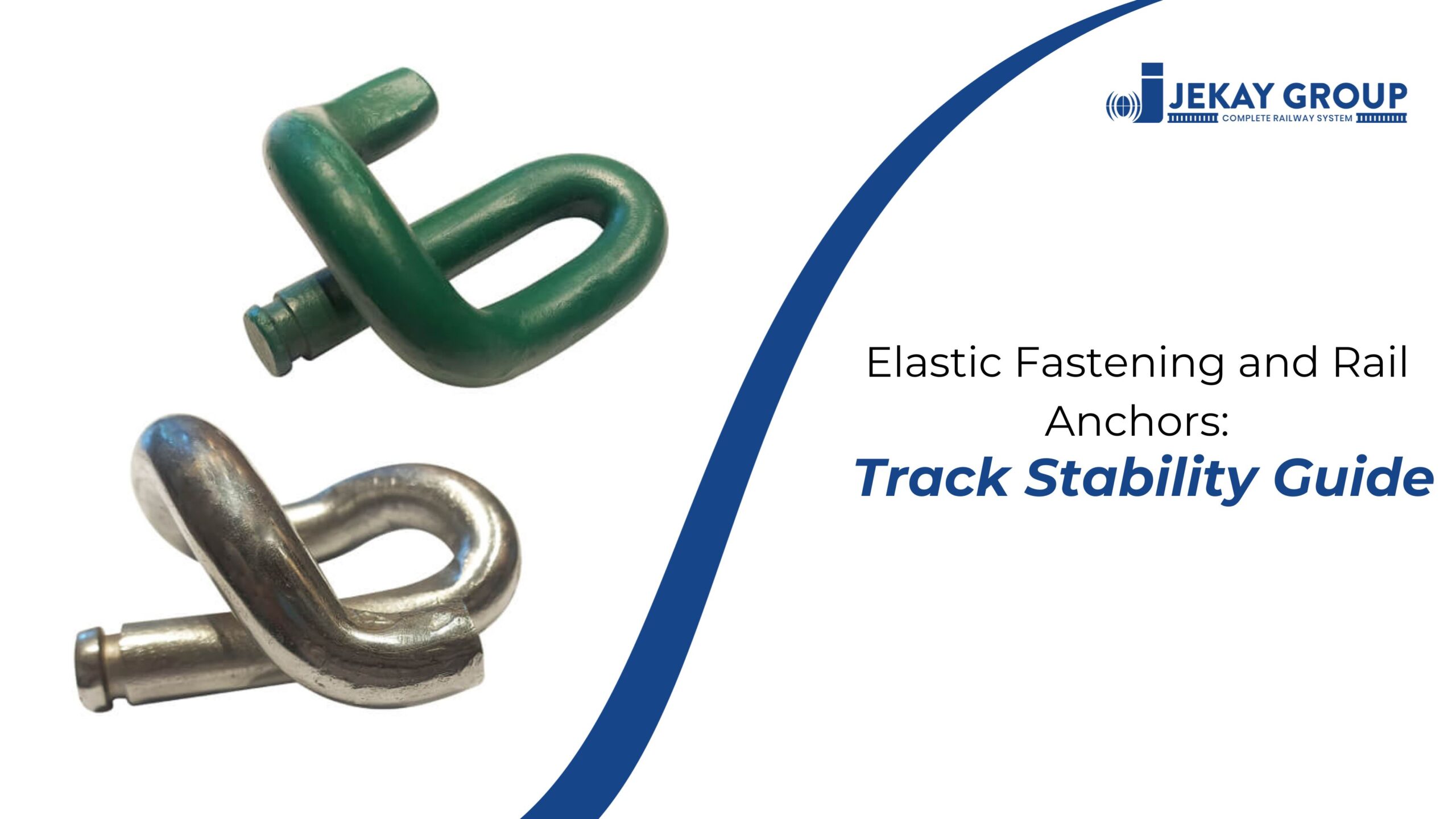 Elastic Fastening and Rail Anchors