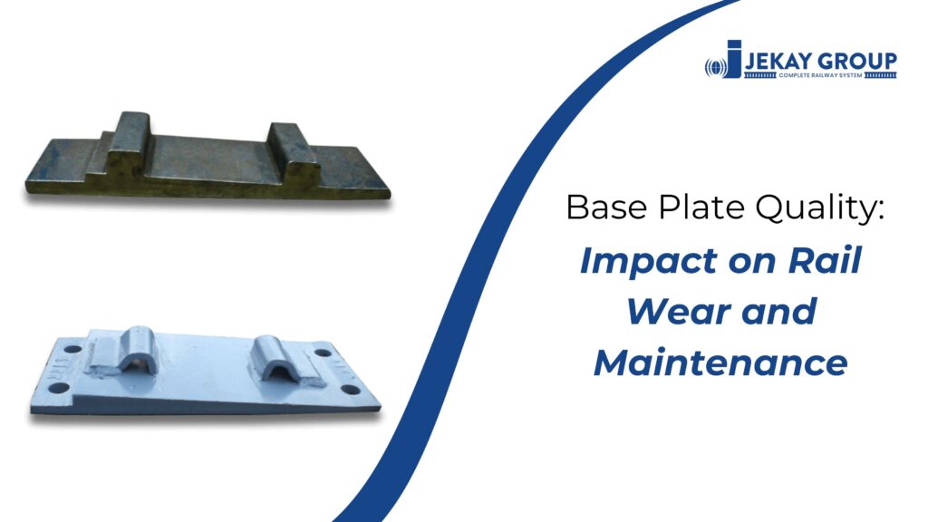 Base Plate Quality