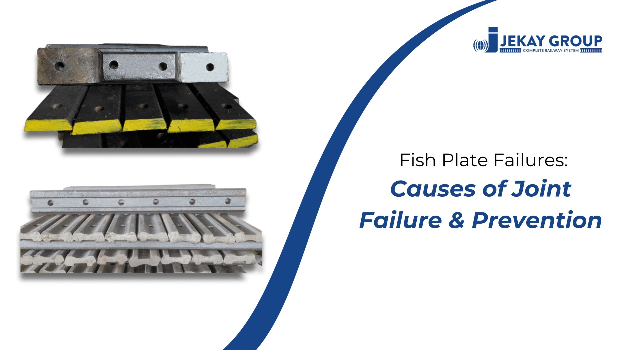 Fish Plate Failures