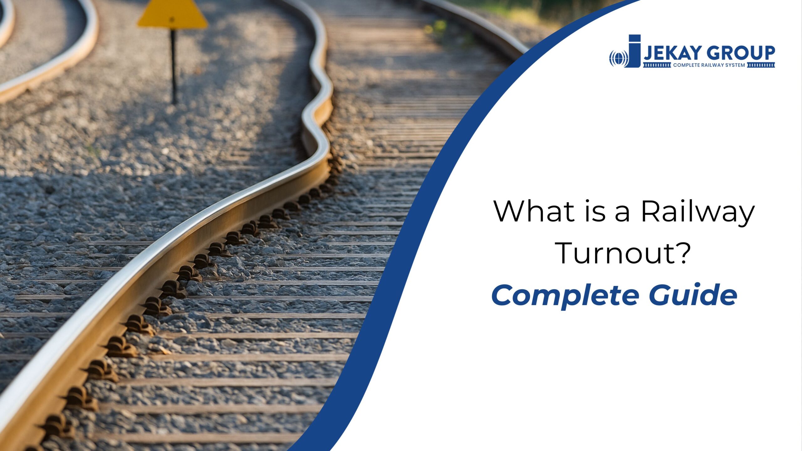 What is a Railway Turnout? Complete Guide