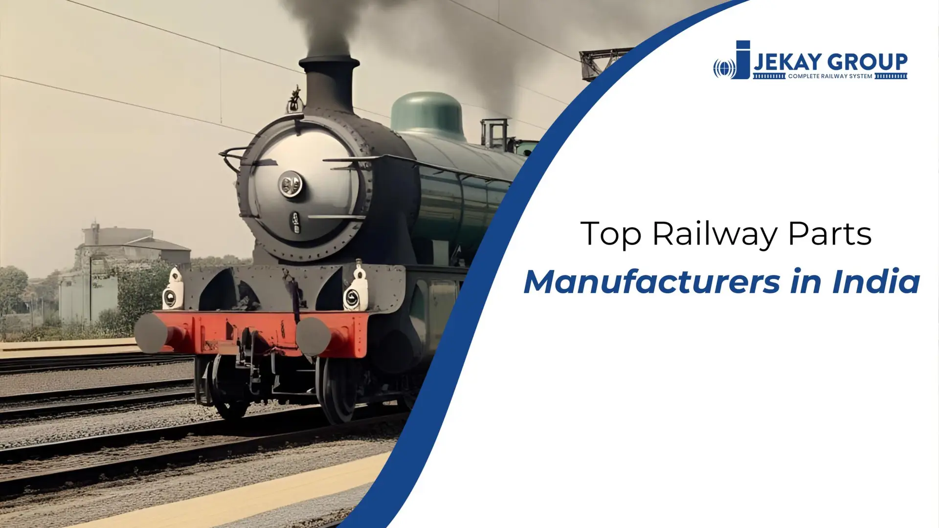 Top Railway Parts Manufacturers in India